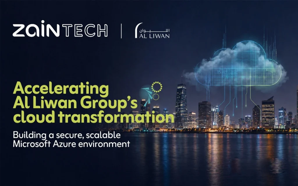 ZainTECH designs and operationalizes Al Liwan Group’s cloud transformation journey